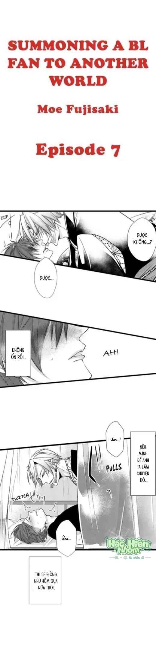 Đọc truyện Fan cuồng Boylove bị triệu hồi tới một thế giới lạ - Chapter 7