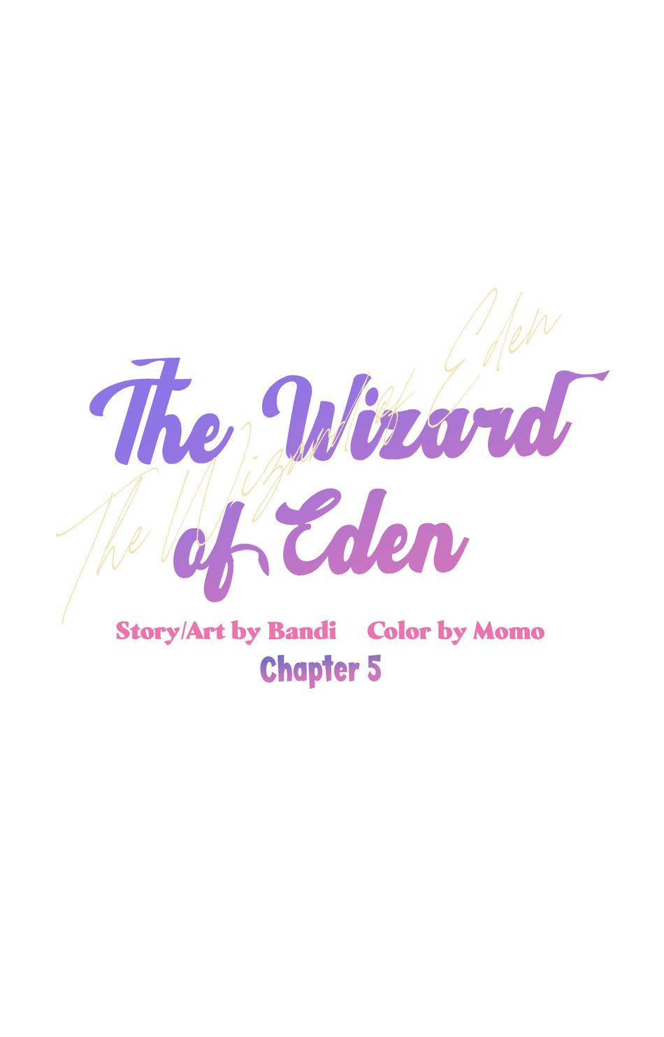 Đọc truyện Phù Thủy Xứ Eden - Chapter 5